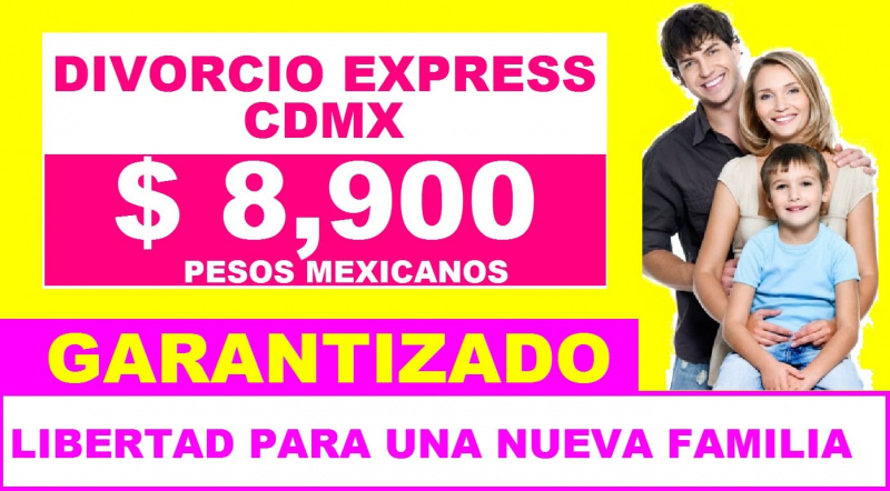 costo divorcio express cdmx 2022 2023 ciudad de mexico